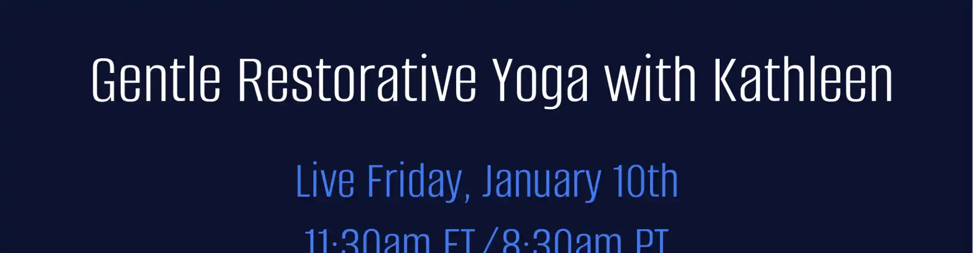 Wellnesspalooza 2025 Gentle Restorative Yoga with Kathleen McPhillips